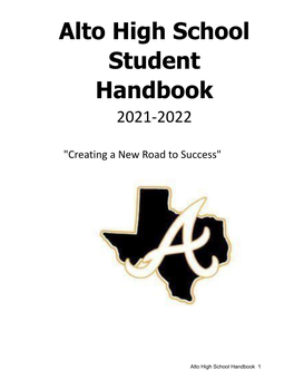 Alto High School Student Handbook 2021-2022