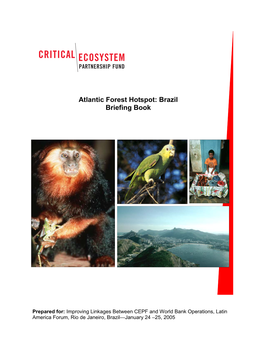 Atlantic Forest Hotspot: Brazil Briefing Book