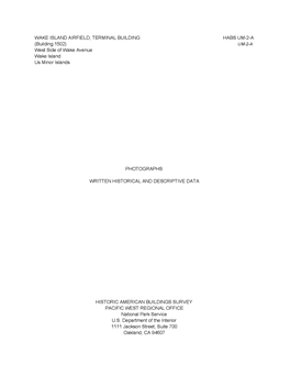 WAKE ISLAND AIRFIELD, TERMINAL BUILDING HABS UM-2-A (Building 1502) UM-2-A West Side of Wake Avenue Wake Island Us Minor Islands