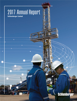 2017 Annual Report France Schlumberger Limited 5599 San Felipe Houston, Texas 77056 United States
