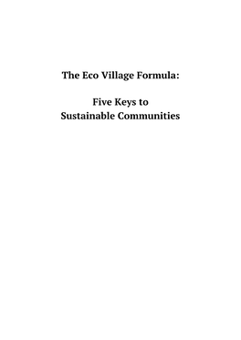 The Eco Village Formula: Five Keys to Sustainable Communities
