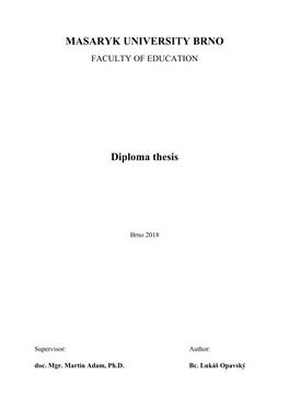 MASARYK UNIVERSITY BRNO Diploma Thesis