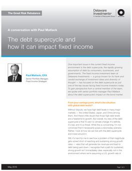 The Debt Supercycle and How It Can Impact Fixed Income