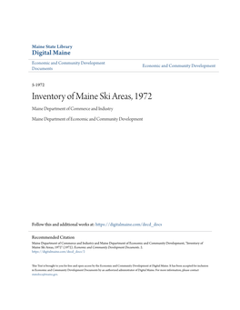 Inventory of Maine Ski Areas, 1972 Maine Department of Commerce and Industry