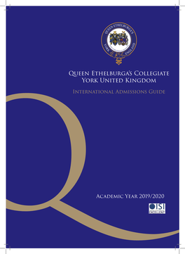 Queen Ethelburga's Collegiate York United Kingdom