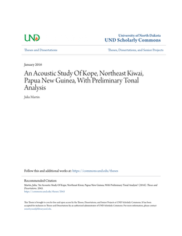 An Acoustic Study of Kope, Northeast Kiwai, Papua New Guinea, with Preliminary Tonal Analysis Julia Martin