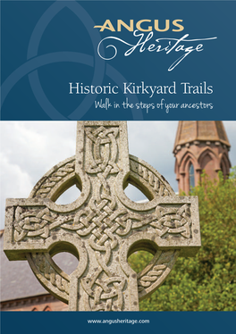 Historic Kirkyard Trails Walk in the Steps of Your Ancestors