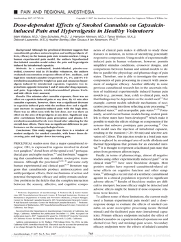 Dose-Dependent Effects of Smoked Cannabis on Capsaicin- Induced Pain and Hyperalgesia in Healthy Volunteers Mark Wallace, M.D.,* Gery Schulteis, Ph.D.,* J