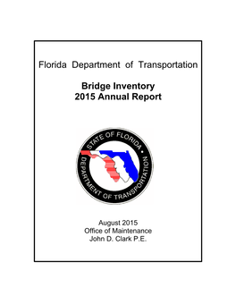 Florida Department of Transportation Bridge Inventory 2015 Annual Report