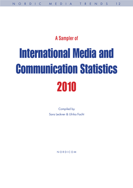 International Media and Communication Statistics 2010