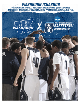 Washburn Ichabods Vs Northern State // NCAA Central Regional Quarterfinals Maryville, Missouri // Bearcat Arena // March 10, 2018 // 2:15 P.M