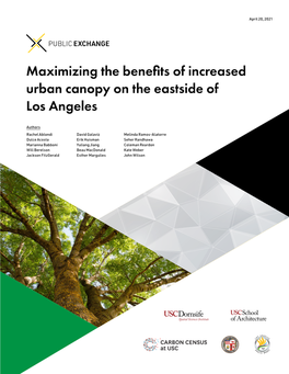 Maximizing the Benefits of Increased Urban Canopy on the Eastside of Los Angeles