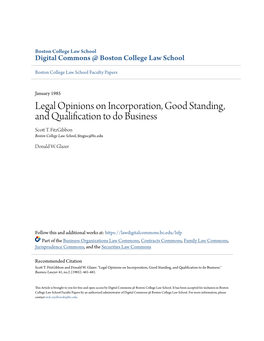 Legal Opinions on Incorporation, Good Standing, and Qualification to Do Business Scott .T Fitzgibbon Boston College Law School, Fitzgisc@Bc.Edu