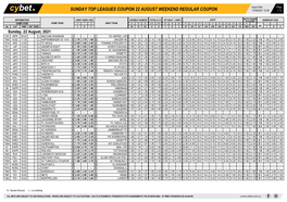 Sunday Top Leagues Coupon 22 August Weekend Regular Coupon 17/08/2021 10:38 1 / 5