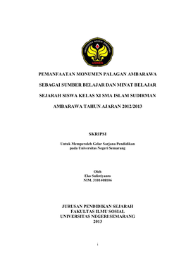 Pemanfaatan Monumen Palagan Ambarawa Sebagai Sumber Belajar Dan Minat Belajar Sejarah Siswa Kelas XI SMA Islam Sudirman Ambarawa Tahun Ajaran 2012/2013