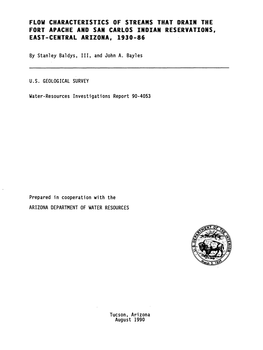 Flow Characteristics of Streams That Drain the Fort Apache and San Carlos Indian Reservations, East-Central Arizona, 1930-86