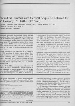 Should All Women with Cervical Atypia Be Referred for Colposcopy: a HARNET* Study David C