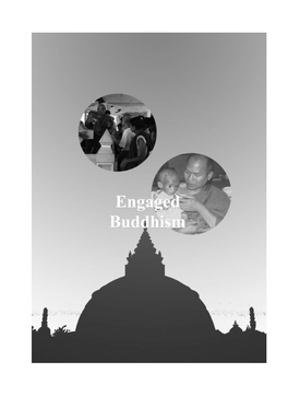 Engaged Buddhism: Buddhist Liberation Movements in Asia