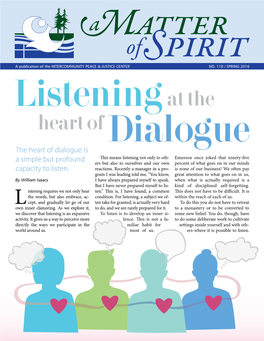 The Heart of Dialogue Is a Simple but Profound Capacity to Listen