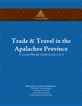 Trade & Travel in the Apalachee Province