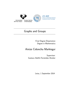 Graphs and Groups Ainize Cidoncha Markiegui