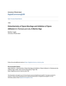 Histochemistry of Spore Mucilage and Inhibition of Spore Adhesion in Champia Parvula, a Marine Alga