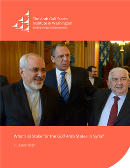 What's at Stake for the Gulf Arab States in Syria?