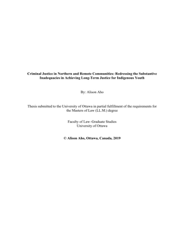 Criminal Justice in Northern and Remote Communities: Redressing the Substantive Inadequacies in Achieving Long-Term Justice for Indigenous Youth