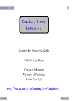 Complexity Theory Lectures 1–6