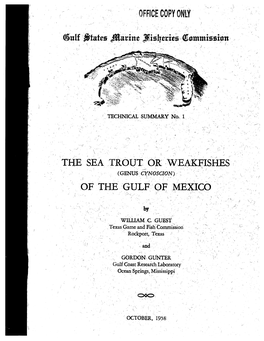 The Sea Trout of Weakfishes of the Gulf of Mexico 1958