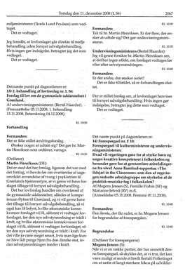 Torsdag Den 11. December 2008 (L 56) 2067 Miljøministeren (Troels Lund Poulsen) Som Ved- Kl