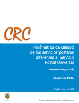Parámetros De Calidad De Los Servicios Postales Diferentes Al Servicio Postal Universal