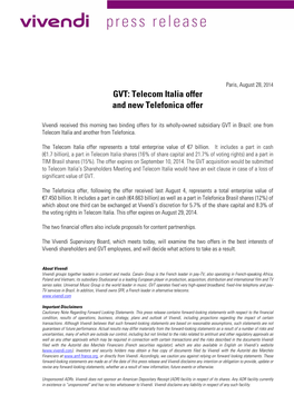 GVT: Telecom Italia Offer and New Telefonica Offer