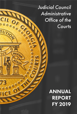 Judicial Council Administrative Office of the Courts ANNUAL REPORT FY