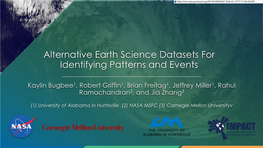 Alternative Earth Science Datasets for Identifying Patterns and Events