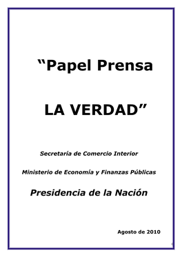 Informe Papel Prensa La Verdad
