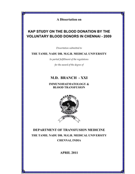 Kap Study on the Blood Donation by the Voluntary Blood Donors in Chennai - 2009