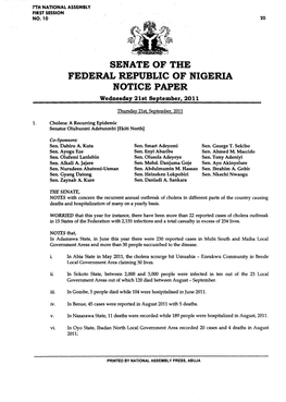 SENATE of the FEDERAL REPUBLIC of NIGERIA NOTICE PAPER Wednesday 21St September, 2011