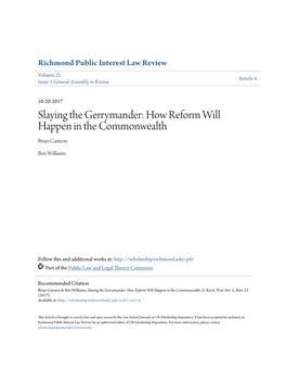 Slaying the Gerrymander: How Reform Will Happen in the Commonwealth Brian Cannon