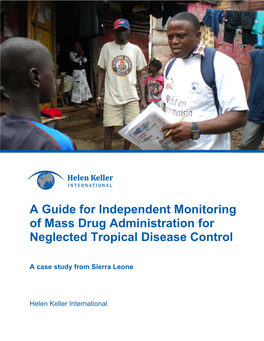 A Guide for Independent Monitoring of Mass Drug Administration for Neglected Tropical Disease Control