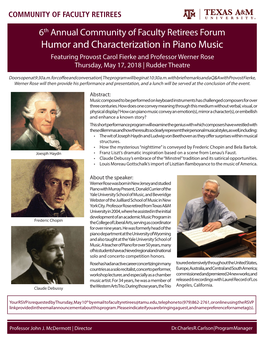 Humor and Characterization in Piano Music Featuring Provost Carol Fierke and Professor Werner Rose Thursday, May 17, 2018 | Rudder Theatre