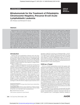 Blinatumomab for the Treatment of Philadelphia Chromosome–Negative, Precursor B-Cell Acute Lymphoblastic Leukemia Oﬁr Wolach and Richard M