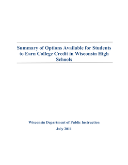 Summary of Options Available for Students to Earn College Credit in Wisconsin High Schools