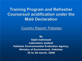 Annexure 4D Country Report Presentation-Pakistan