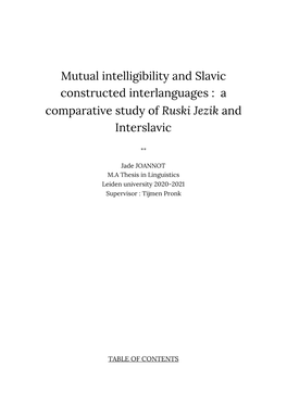 Mutual Intelligibility and Slavic Constructed Interlanguages : a Comparative Study of Ruski Jezik and ​ ​ Interslavic