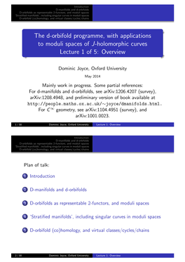 The D-Orbifold Programme, with Applications to Moduli Spaces of J-Holomorphic Curves Lecture 1 of 5: Overview