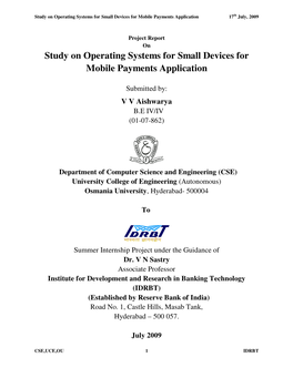 Study on Operating Systems for Small Devices for Mobile Payments Application 17 Th July, 2009