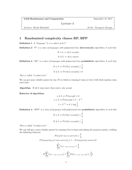 Lecture 4 1 Randomized Complexity Classes RP