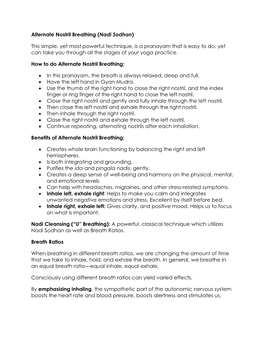 Alternate Nostril Breathing (Nadi Sodhan) This Simple, Yet Most Powerful Technique, Is a Pranayam That Is Easy to Do, Yet Can Ta