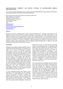 Monumentality, Visibility and Routes Control in Southeastern Iberian Megalithic Sites